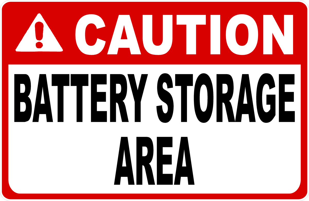 Reusable Battery Storage Sign Caution Battery Storage Area Sign – signs by salagraphics