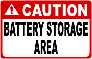 Caution Battery Storage Area Sign