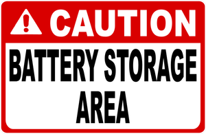 Caution Battery Storage Area Sign