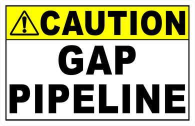 Caution Gap Pipeline Sign