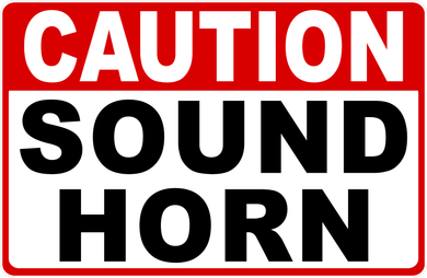 Caution Sound Horn Sign