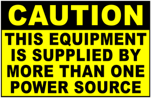 Caution This Equipment Is Supplied By More Than One Power Source Sign