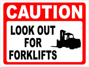 Caution Look Out For Forklifts Sign - Signs & Decals by SalaGraphics
