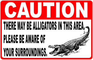 Alligators Present Sign Beware by Sala Graphics