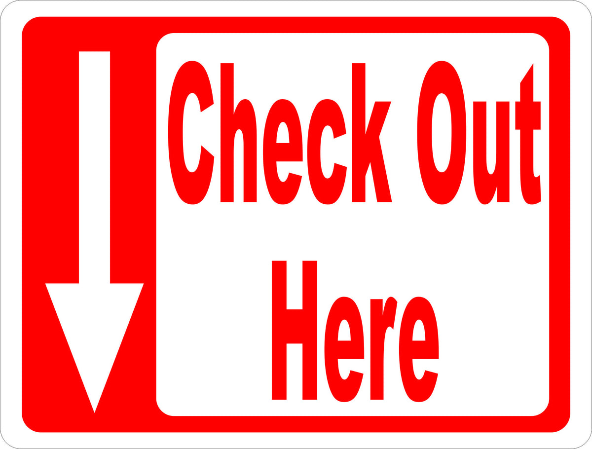 Check Out Here Sign with Directional Arrow – Signs by SalaGraphics