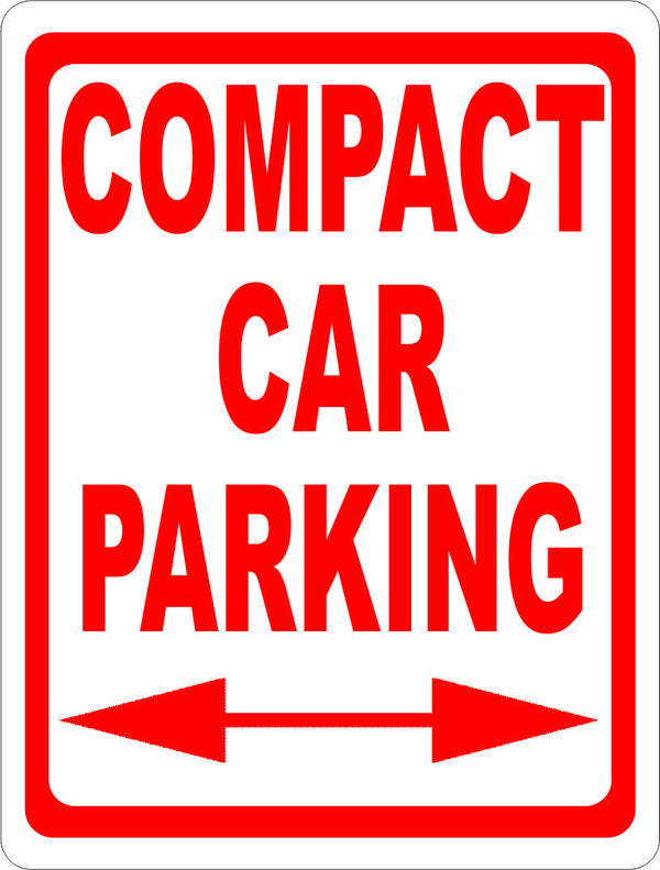 Compact Car Parking Sign with Optional Directional Arrow – signs by ...