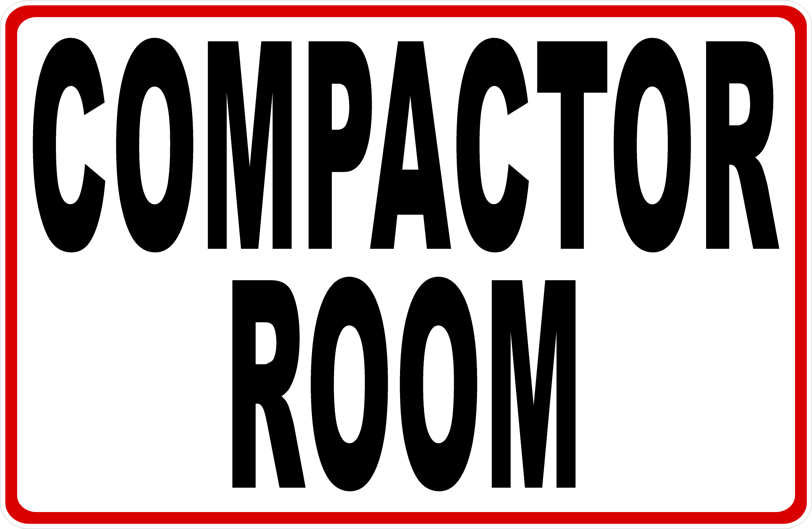 Compactor Minor Sign Compactor Room Sign – signs by salagraphics
