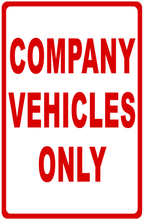 Company Vehicles Only Sign