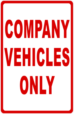 Company Vehicles Only Sign