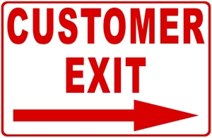 Customer Exit w/ Arrow Sign