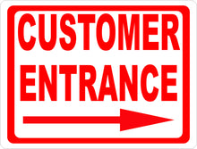 Customer Entrance w/ Arrow Sign - Signs & Decals by SalaGraphics