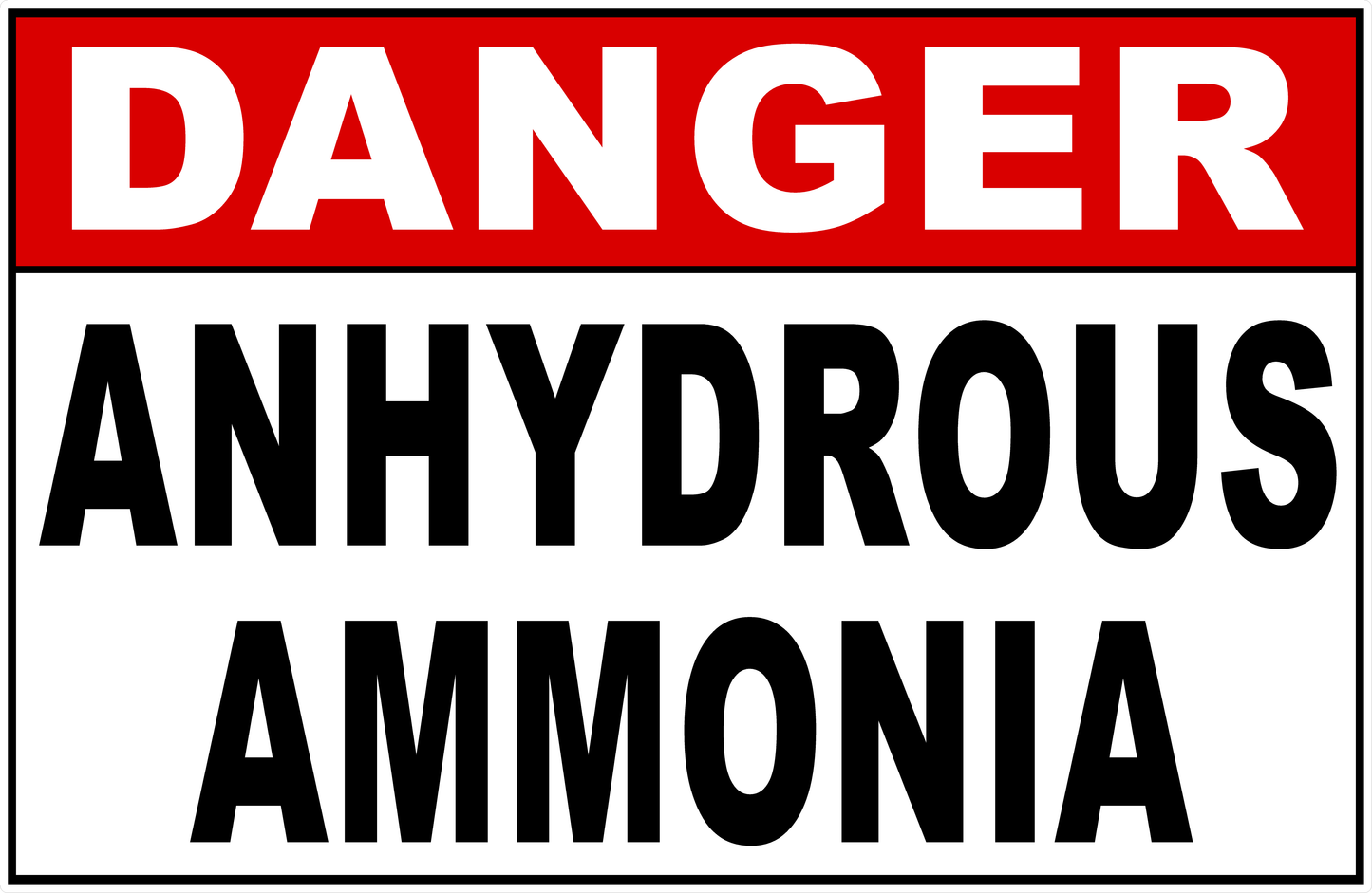 Danger Anhydrous Ammonia Sign