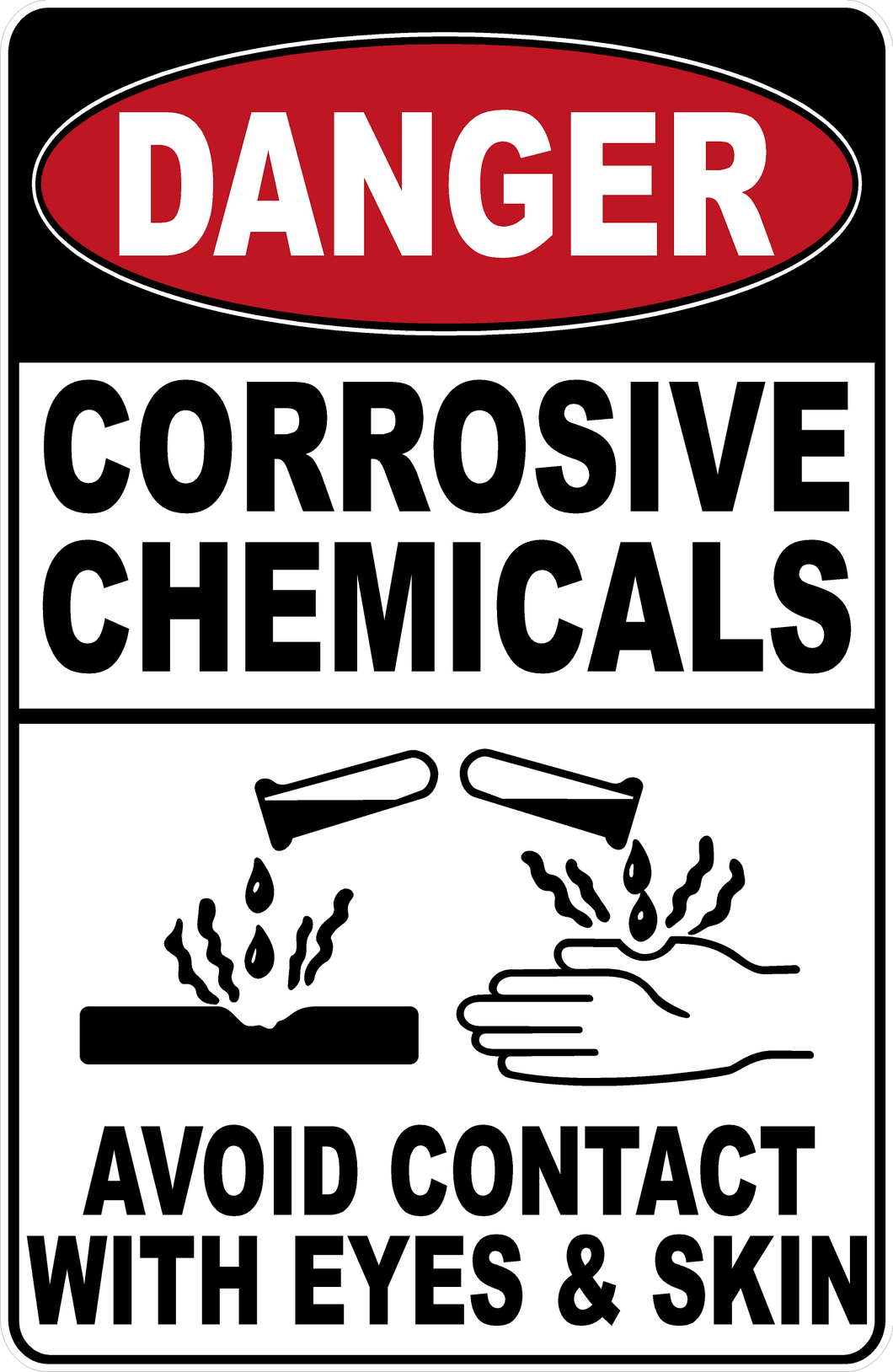 Danger Corrosive Chemicals Sign