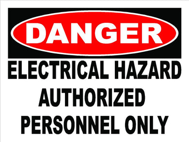 Danger Electrical Hazard Authorized Personnel Only Decal Multi-Pack