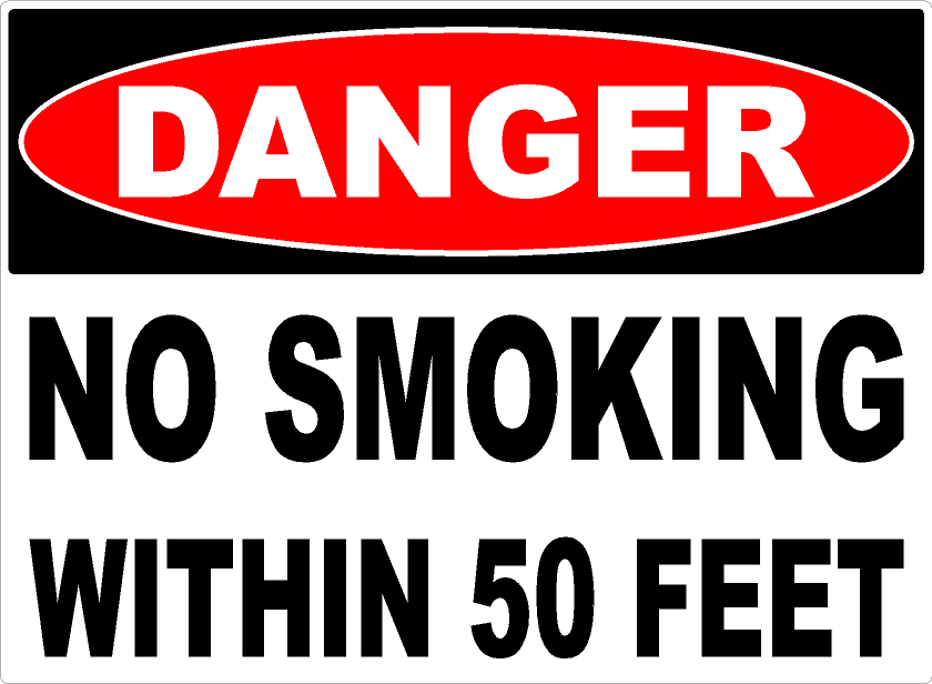 Danger No Smoking within 50 Feet Sign