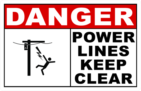 Danger Power Lines Keep Clear Sign