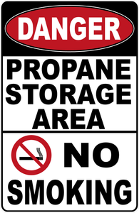 Danger Propane Storage Area No Smoking Sign