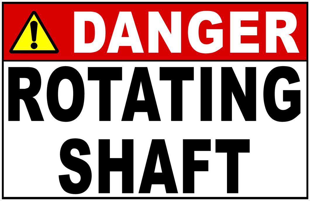 Danger Rotating Shaft Sign