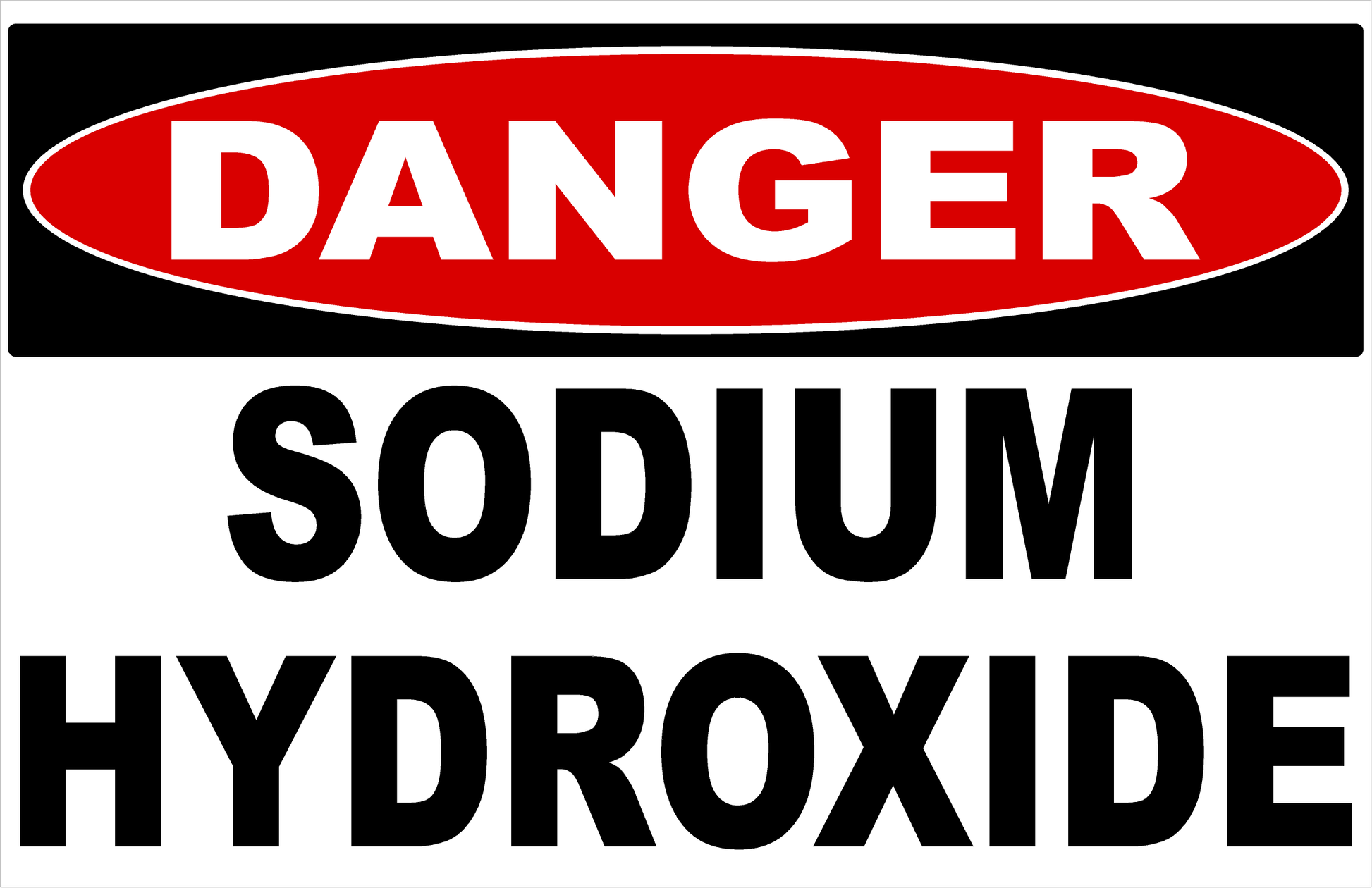Danger Sodium Hydroxide Sign