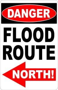 Flood Route Sign