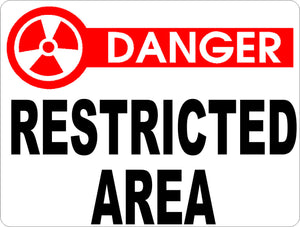 Danger Restricted Area Sign - Signs & Decals by SalaGraphics