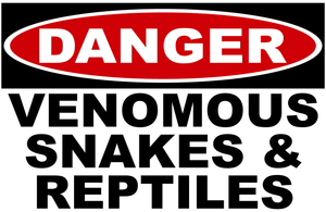 Venomous Snakes & Reptiles Sign