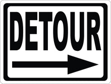 Detour with Arrow Sign