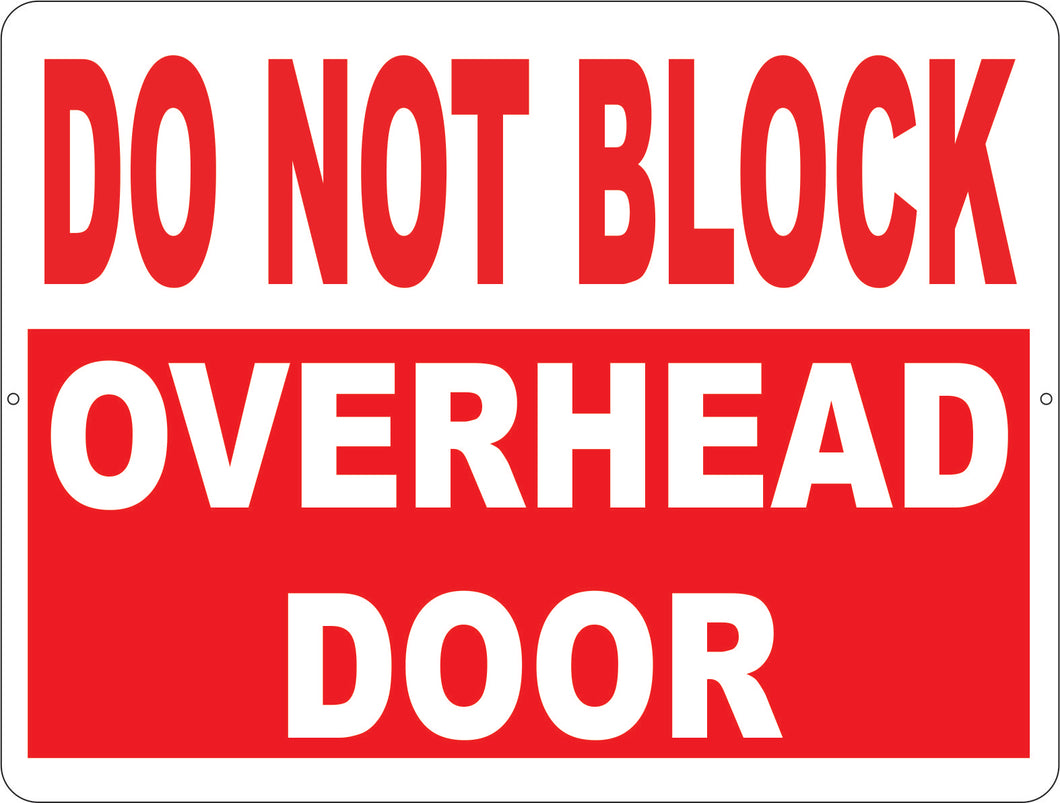 do-not-block-overhead-door-sign-signs-by-salagraphics