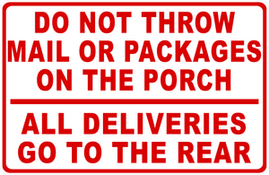 Package Delivery Sign
