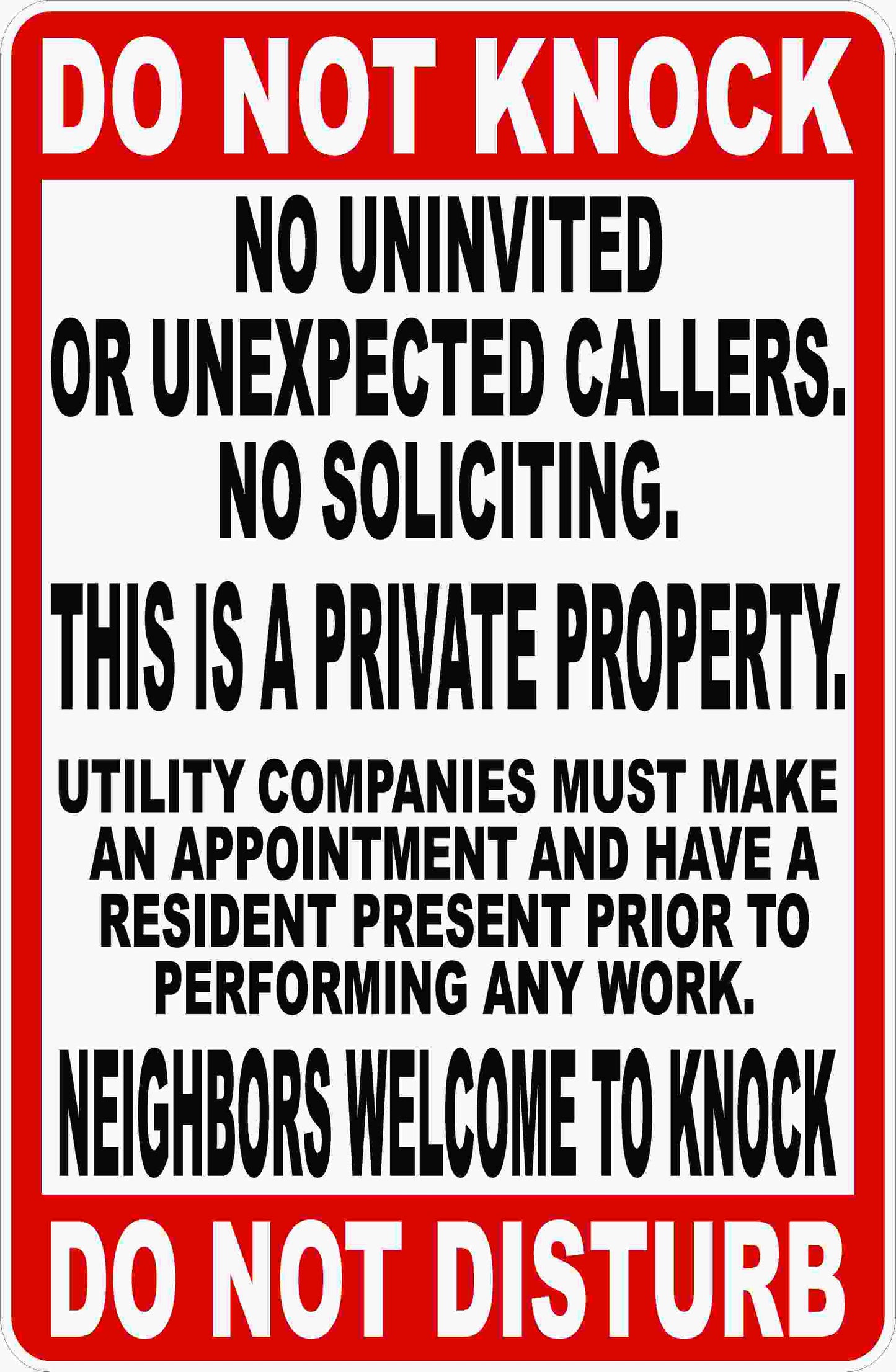 Do Not Knock Do Not Disturb No Univited Guest Sign