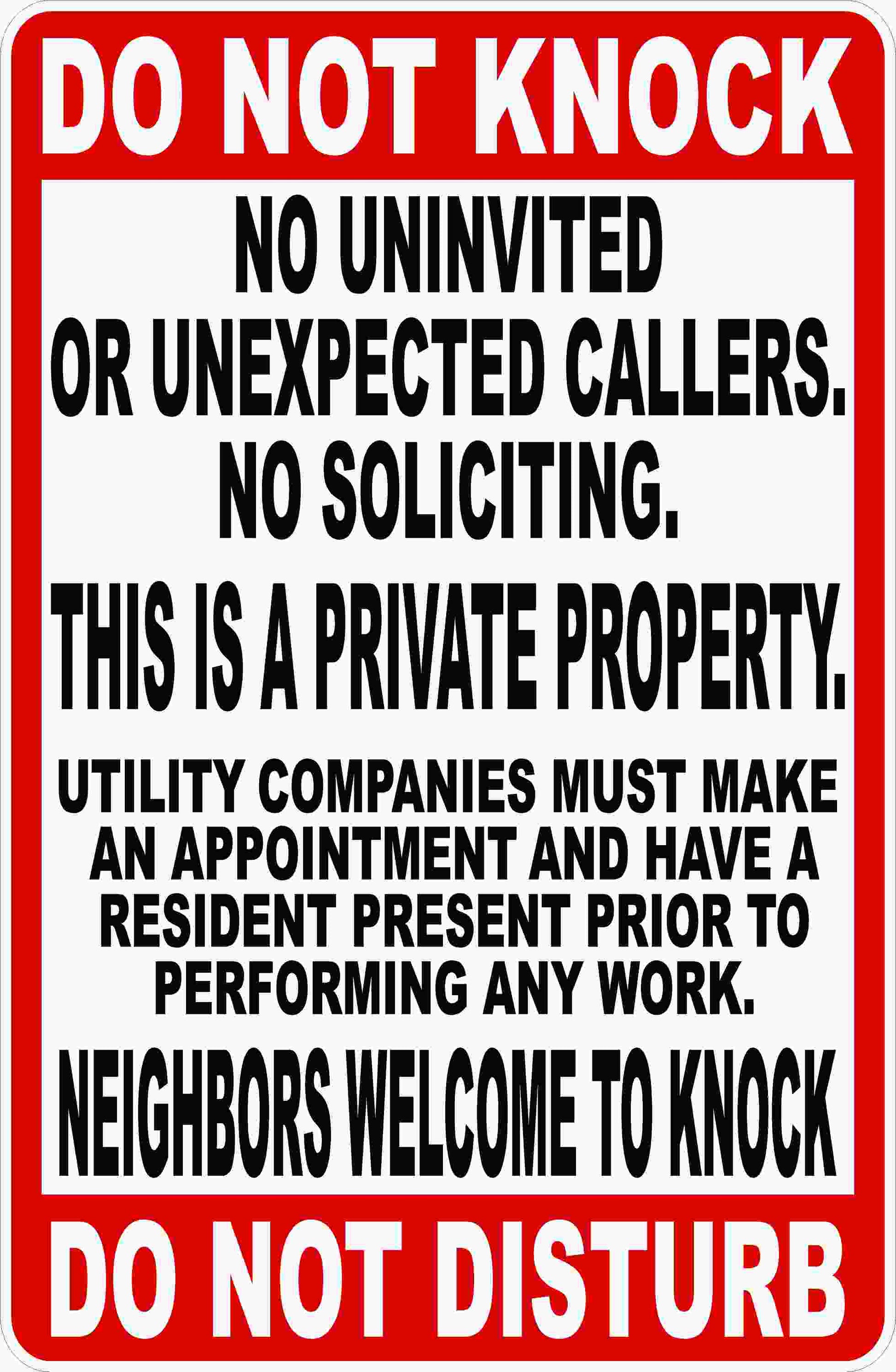 Do Not Knock Do Not Disturb No Univited Guest Sign
