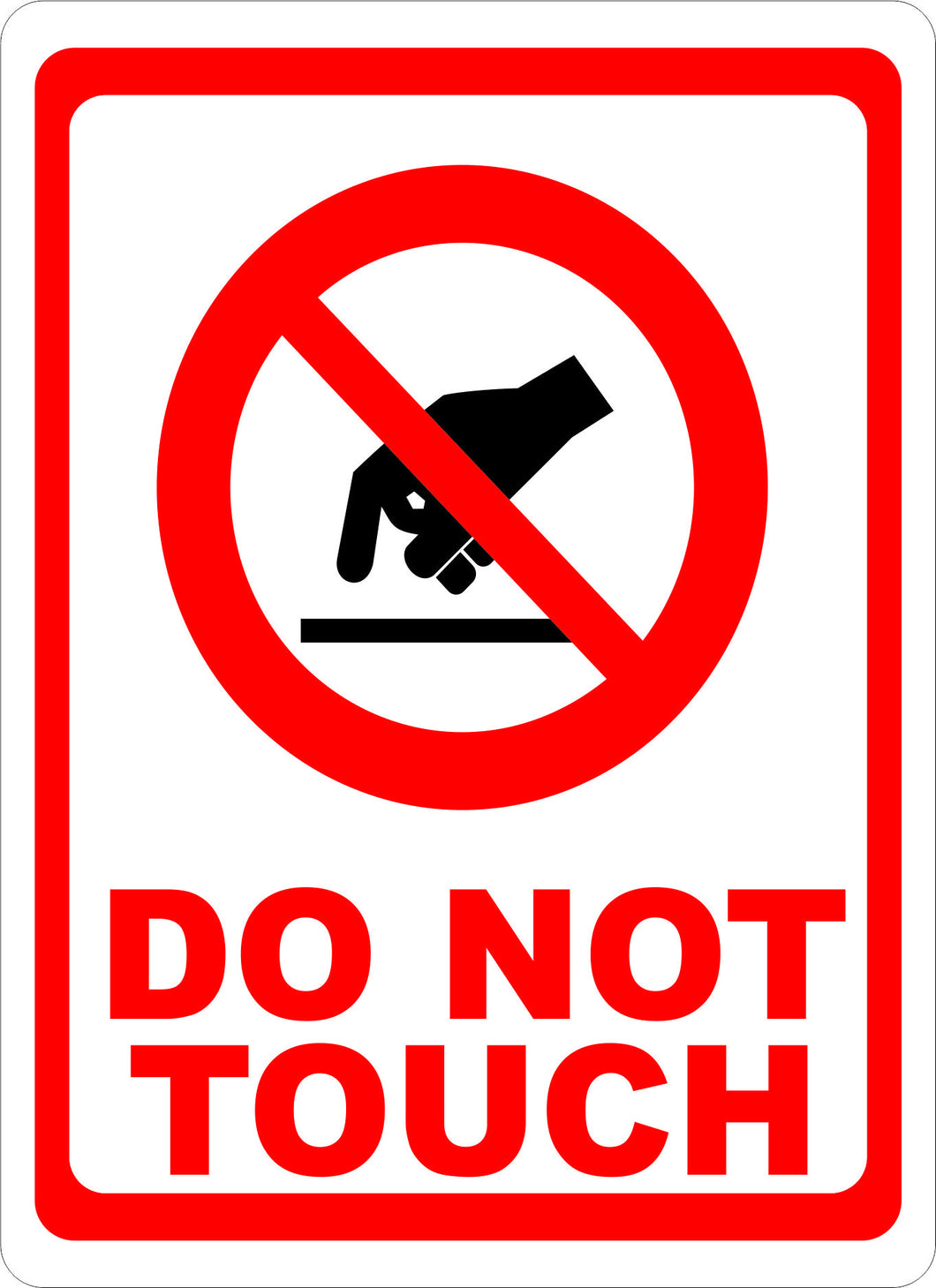 Do Not Touch w/ Symbol Sign - Signs & Decals by SalaGraphics