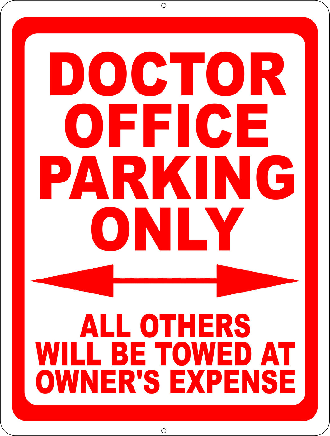 Doctor's Office Parking Signs