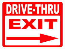 Drive-Thru Exit with Arrow Sign - Signs & Decals by SalaGraphics