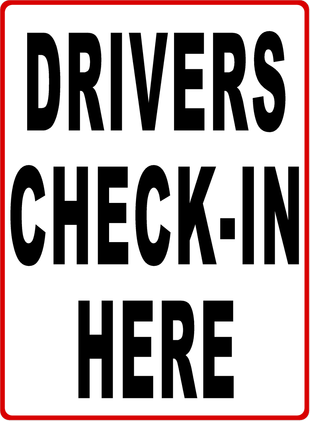 Distribution Center Check in Sign