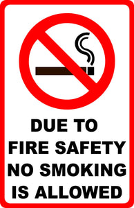 Due to Fire Safety No Smoking Allowed Sign. w/ Symbol - Signs & Decals by SalaGraphics