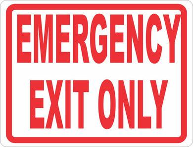 Emergency Exit Only Sign