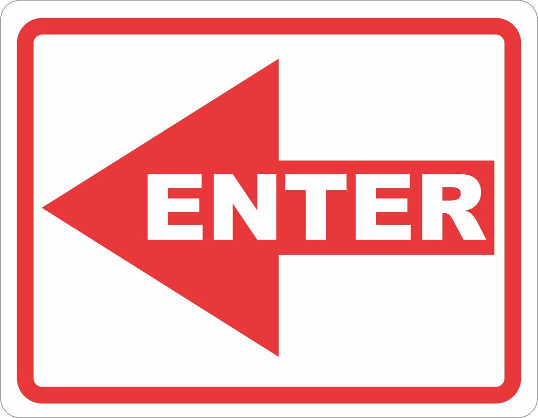 Enter Sign with Optional Directional Arrow – Signs by SalaGraphics