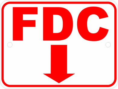 FDC Fire Department Connect Sign with Down Arrow