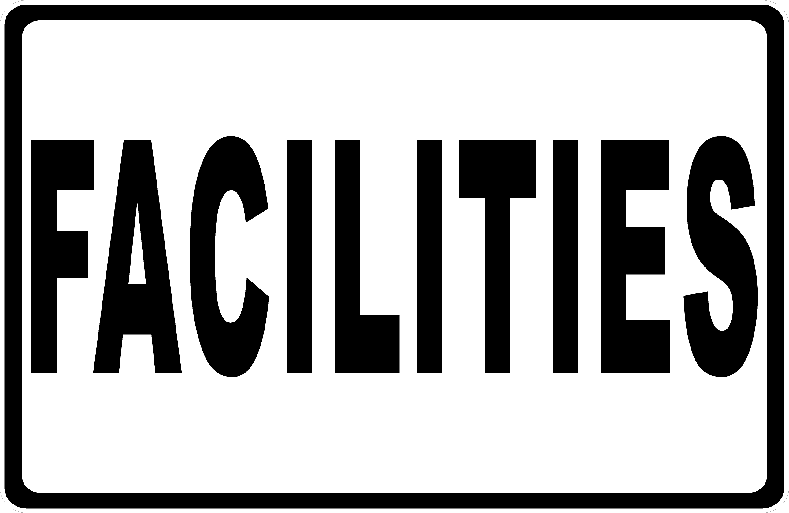 Facilities Sign – Signs by SalaGraphics