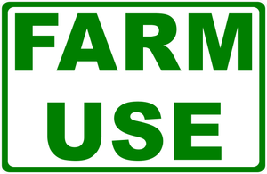 Farm Use Sign