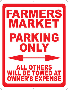 Farmers Market Parking Only Sign