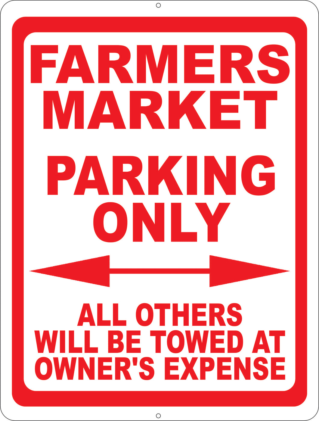 Farmers Market Parking Only Sign