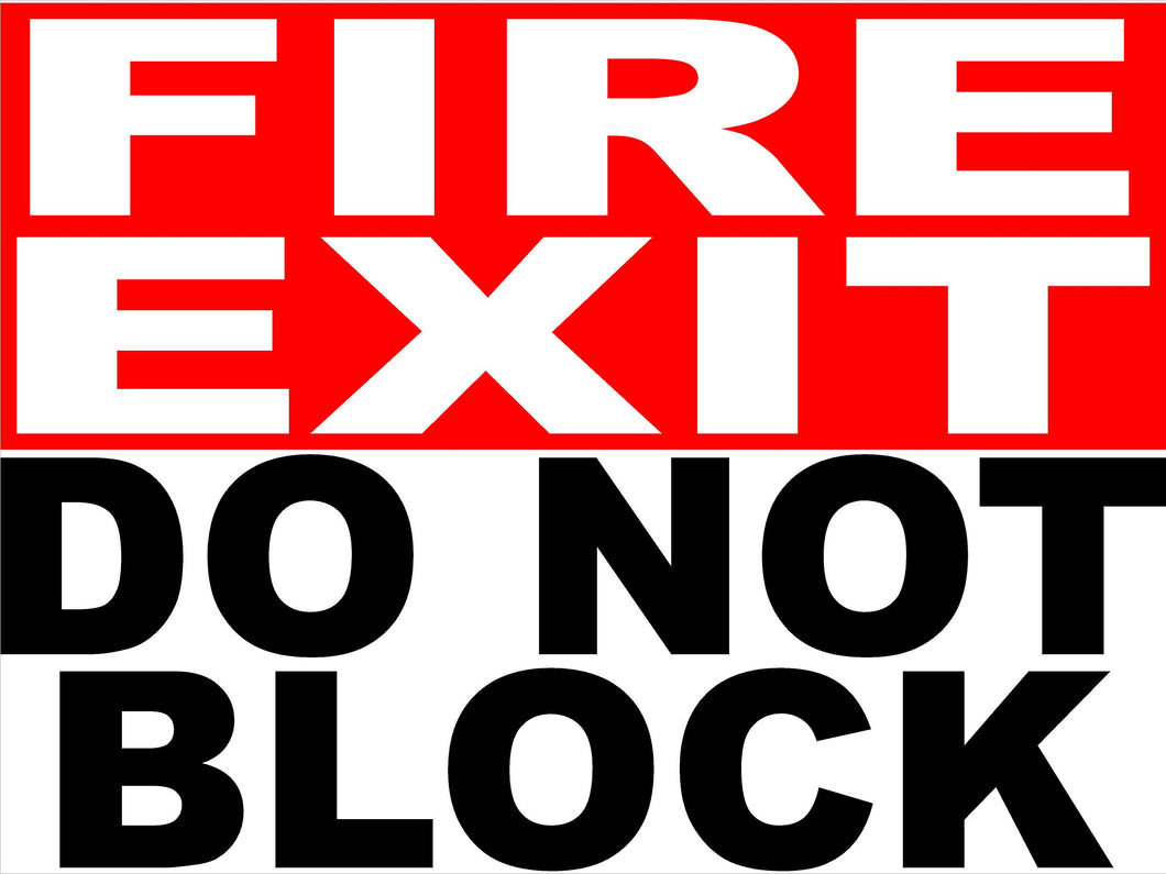 Fire Exit Do Not Block Decal