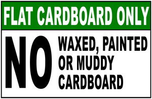 Flat Cardboard Only Sign