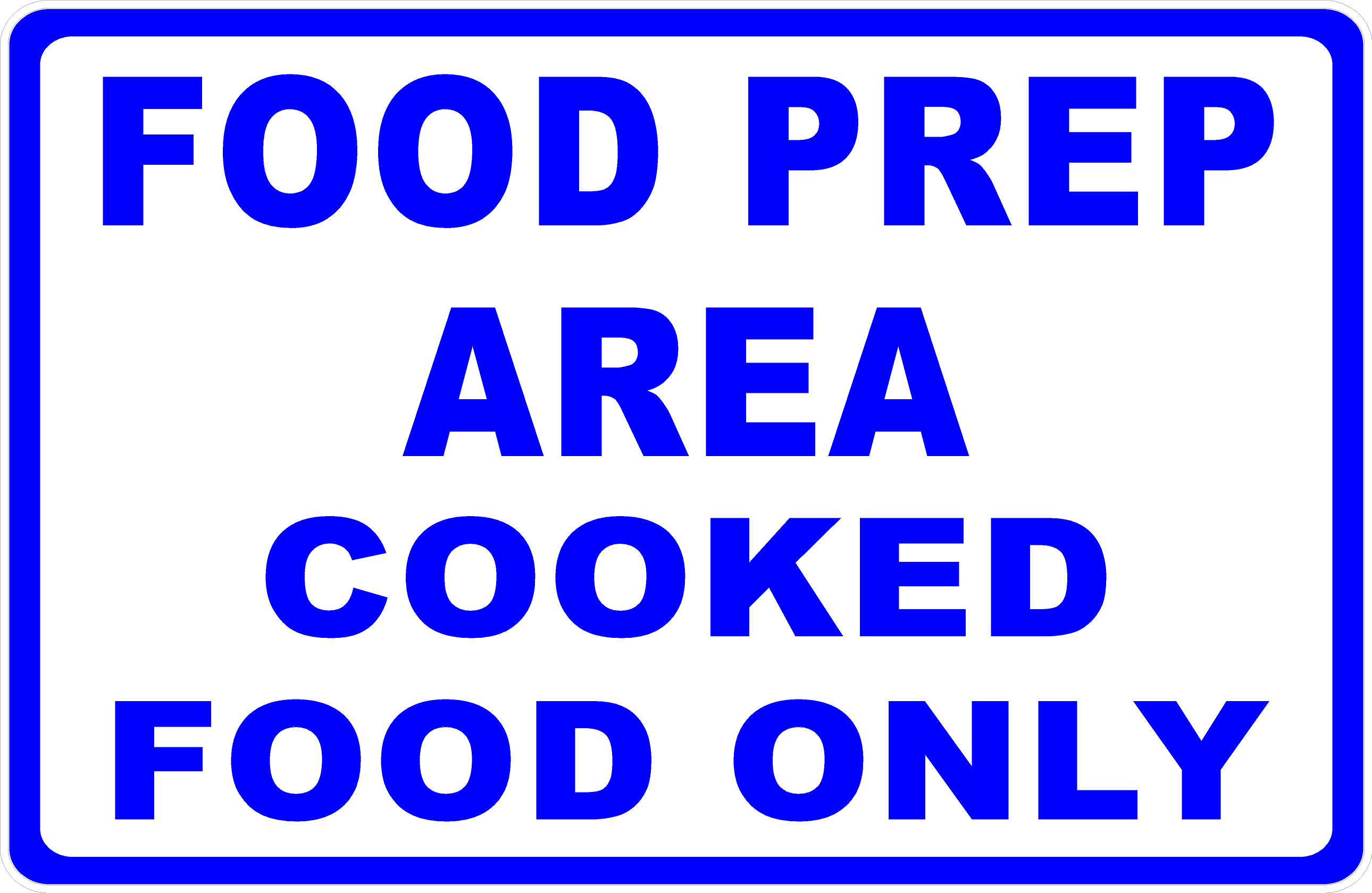 Food Preparation Sign