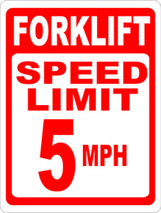 Forklift Speed Limit 5 MPH Sign - Signs & Decals by SalaGraphics