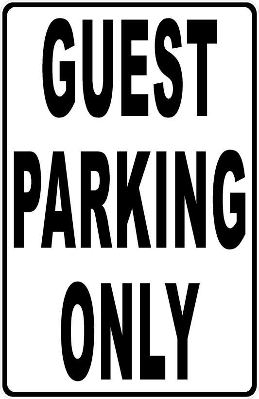 Guest Parking Only Sign