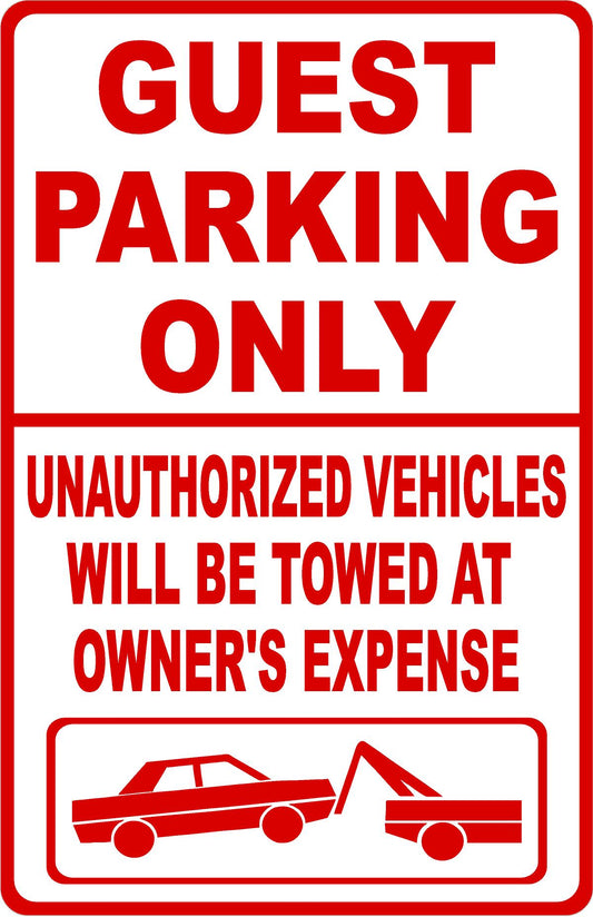 Guest Parking Only All Others Will Be Towed Sign