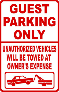 Guest Parking Only All Others Will Be Towed